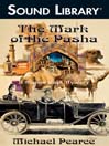 The Mark of the Pasha: Mamur Zapt Series, Book 16